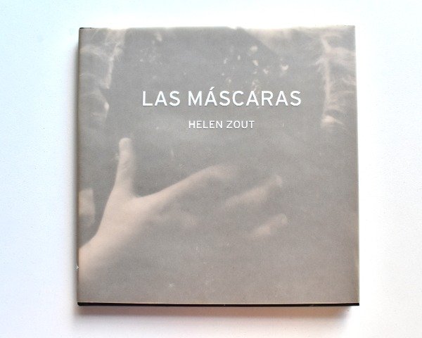 Las máscaras - Helen Zout